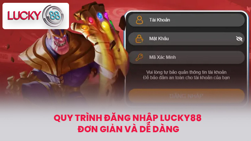 Quy trình Đăng nhập lucky88 đơn giản và dễ dàng
