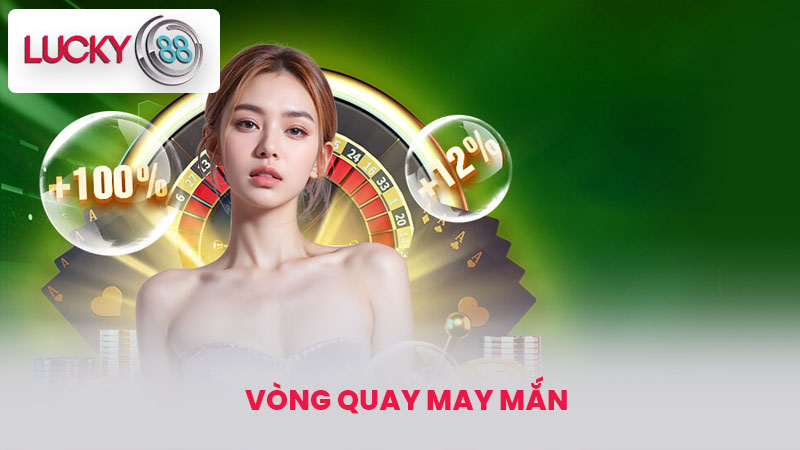 Vòng quay may mắn